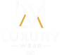 LUXURY WEAR