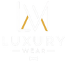 LUXURY WEAR